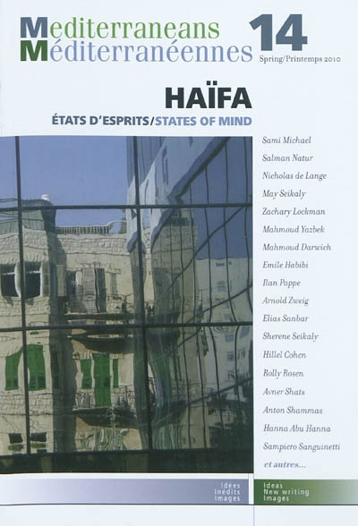 Méditerranéennes, n° 14. Haïfa : états d'esprit = states of mind