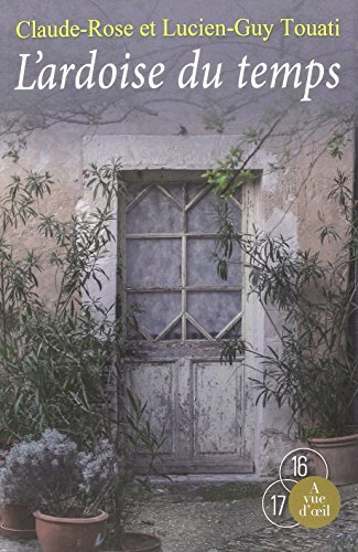 L'ardoise du temps