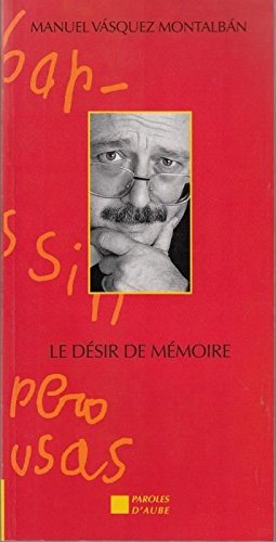 desir de mémoire