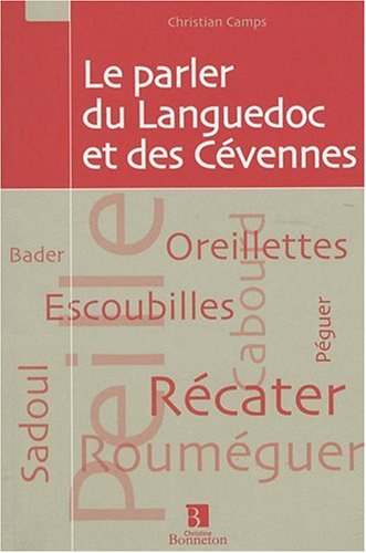 Le parler du Languedoc et des Cévennes