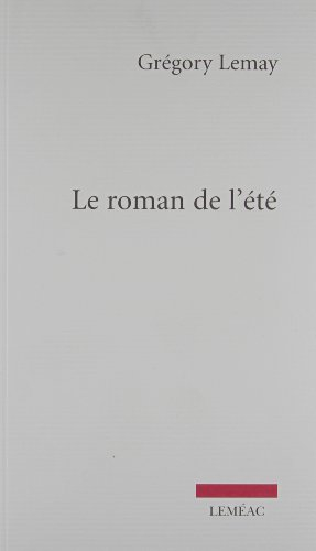 Le roman de l'été