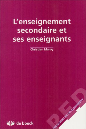 L'enseignement secondaire et ses enseignants : une enquête dans le réseau d'enseignement libre subve