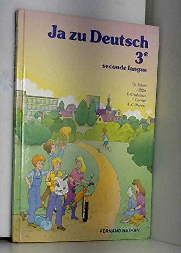 Ja, zu Deutsch : classe de 3e, seconde langue