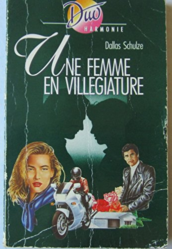 une femme en villégiature (duo harmonie)