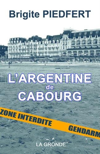 L'Argentine de Cabourg