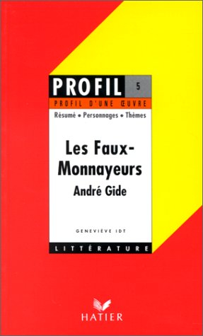 Les faux-monnayeurs, Gide