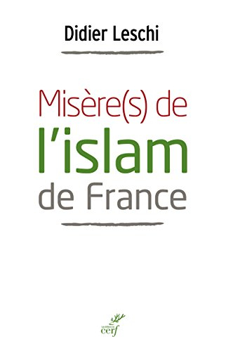 Misère(s) de l'islam de France