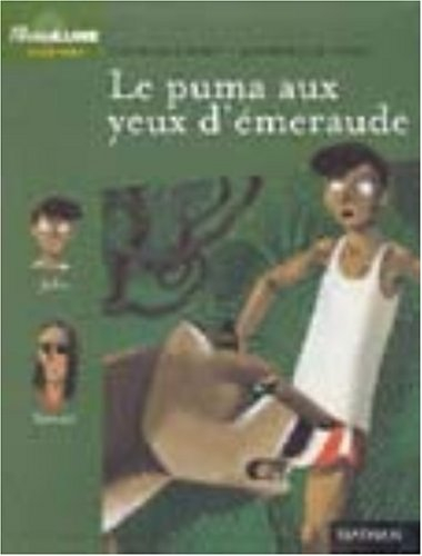 Le puma aux yeux d'émeraude