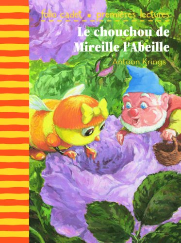 Le chouchou de Mireille l'abeille