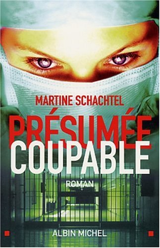 Présumée coupable
