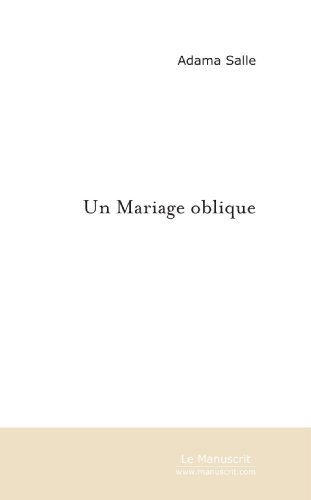 un mariage oblique
