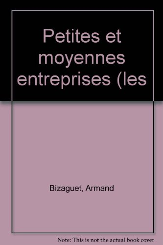 les petites et moyennes entreprises