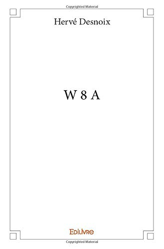 W 8 A
