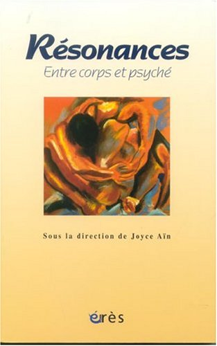 Résonances, entre corps et psyché
