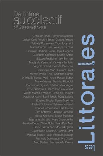 Les littorales-Marseille : de l'intime au collectif et inversement