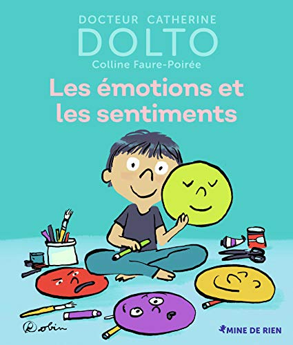 Les émotions et les sentiments