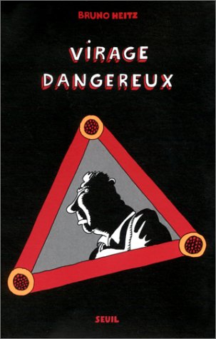 Virage dangereux