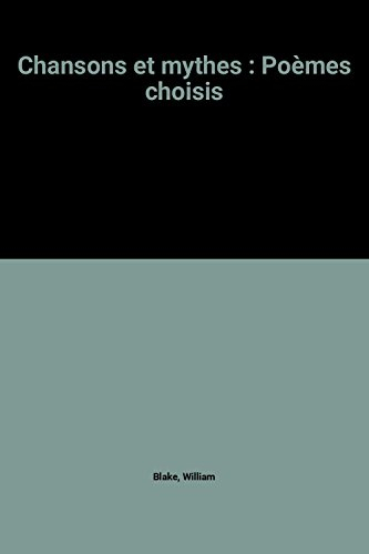 Chansons et mythes