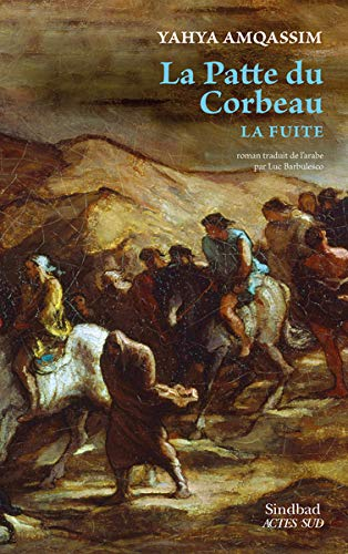 La patte du corbeau : la fuite