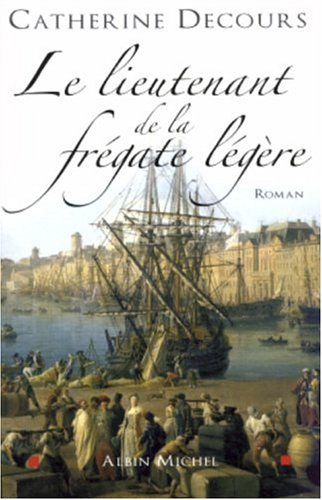 Le lieutenant de la frégate légère