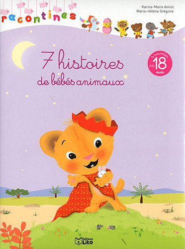 7 histoires de bébés animaux