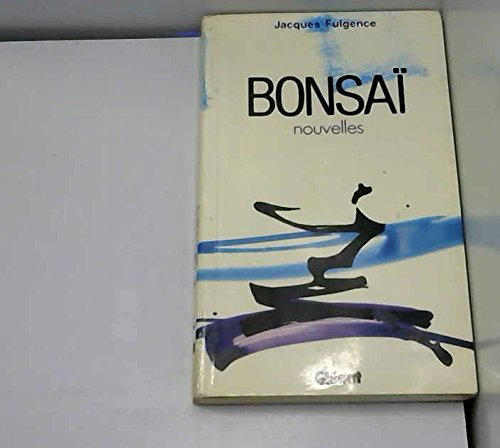 bonsai : nouvelles