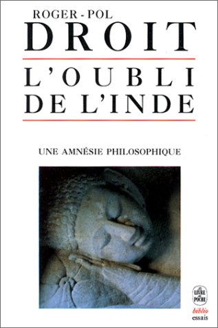 L'oubli de l'Inde : une amnésie philosophique