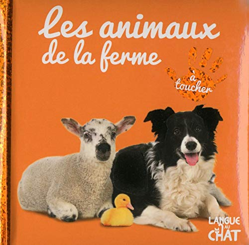 Les animaux de la ferme : à toucher