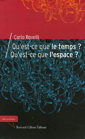 Qu'est-ce que le temps, qu'est-ce que l'espace ?