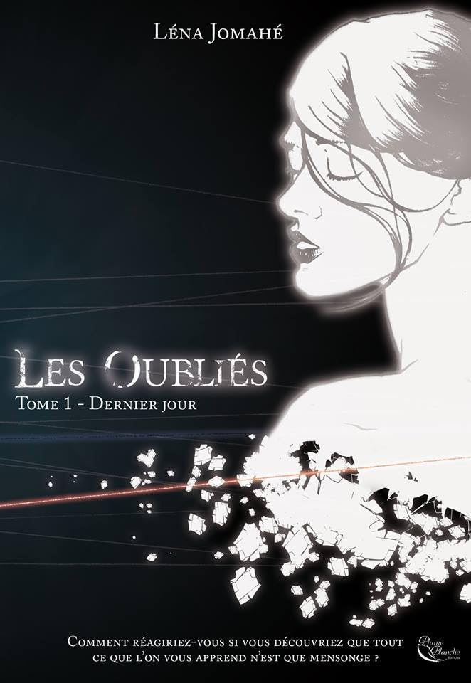 Les Oubliés. Vol. 1. Derniers jours