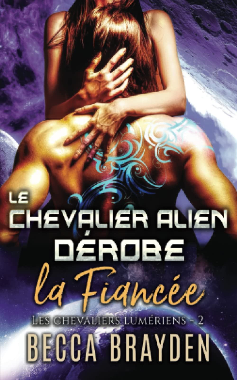 Le chevalier alien dérobe la fiancée