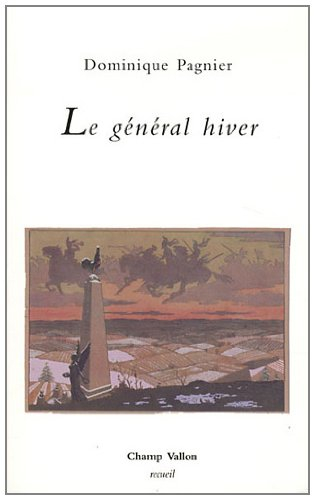 Le général hiver : poèmes
