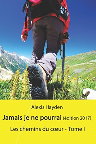 Jamais je ne pourrai (Edition 2017)