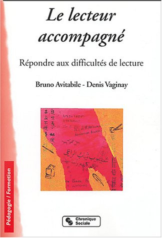 Le lecteur accompagné : répondre aux difficultés de lecture
