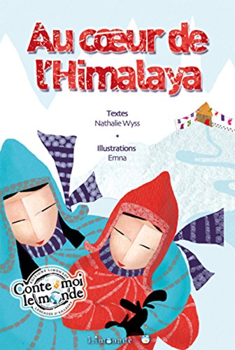 Au coeur de l'Himalaya