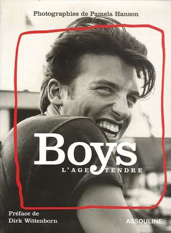 Boys : l'âge tendre