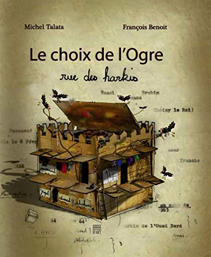Le choix de l'ogre : rue des harkis