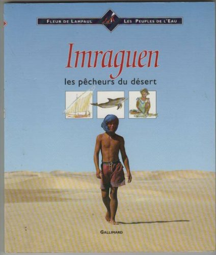 Imraguen : les pêcheurs du désert
