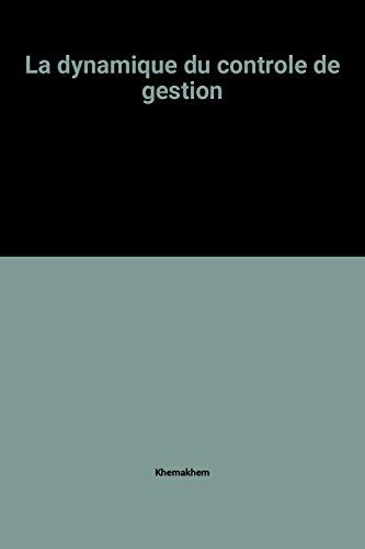 La Dynamique du contrôle de gestion