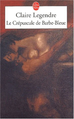 Le crépuscule de Barbe-Bleue