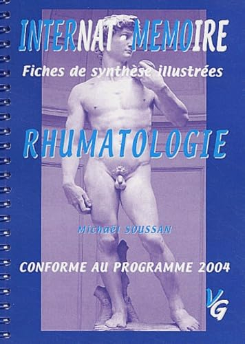 Rhumatologie : internat-mémoire, fiches de synthèse illustrées, conforme au programme 2004