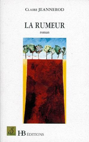 La rumeur