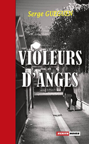 Violeurs d'Anges