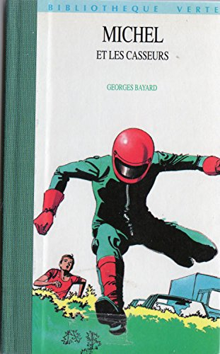 Michel et les casseurs