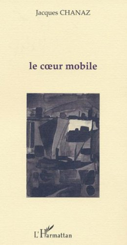 Le coeur mobile