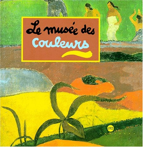 Le musée des couleurs