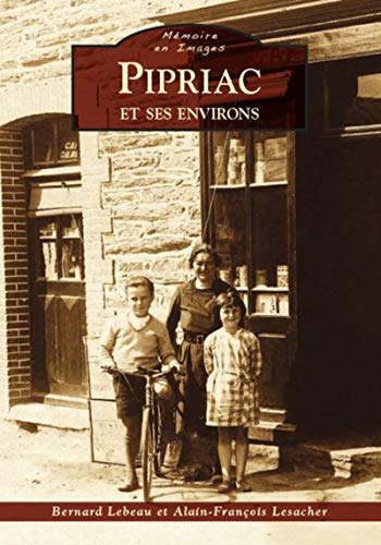 Pipriac et ses environs