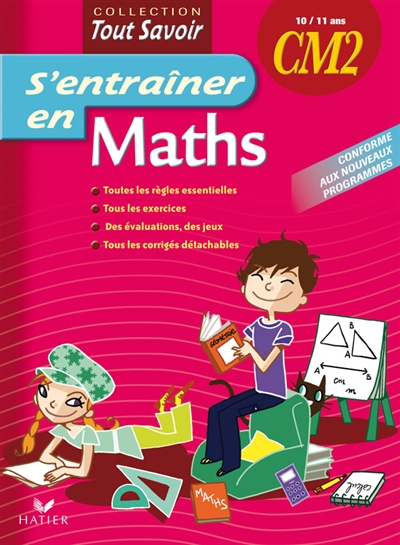 S'entraîner en maths CM2, 10-11 ans