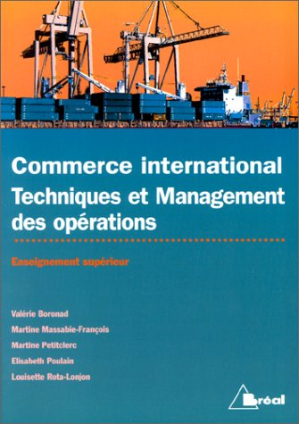 commerce international techniques et management des opérations. 1re et 2e année