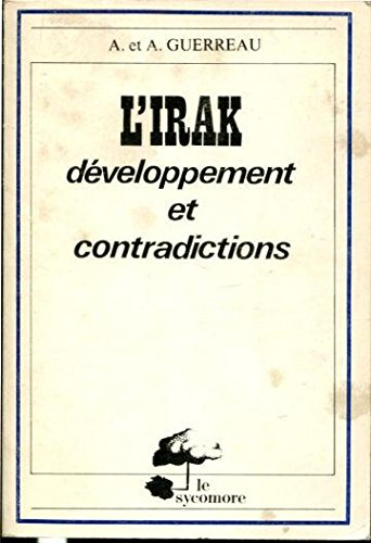 L'Irak : Développement et contradictions